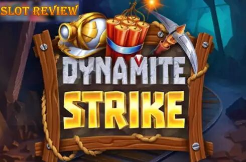 Dynamite Strike